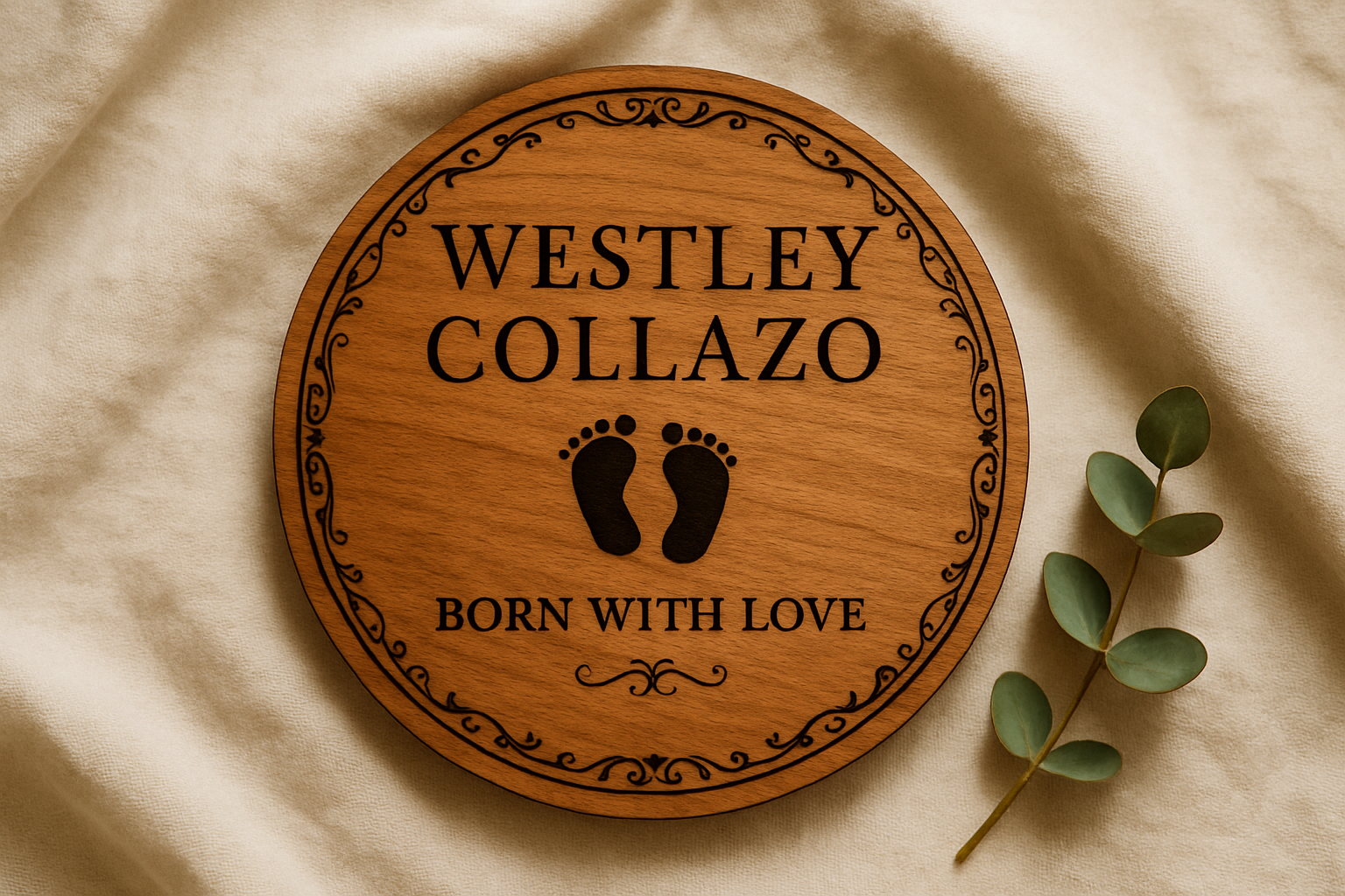 Westley Collazo — Circular Newborn Plaque
